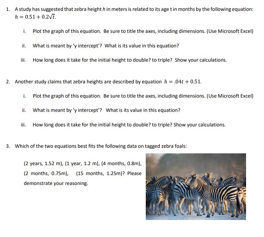 Solved 1. A study has suggested that zebra height h in