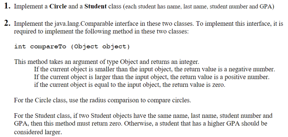 Solved IN JAVA PLEASE! Implement the java.lang.Comparable | Chegg.com