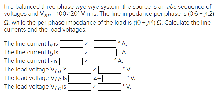 Solved In a balanced three-phase wye-wye system, the source | Chegg.com