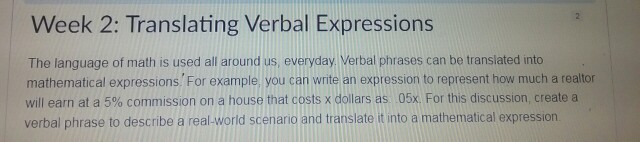 Solved Week 2: Translating Verbal Expressions The language | Chegg.com