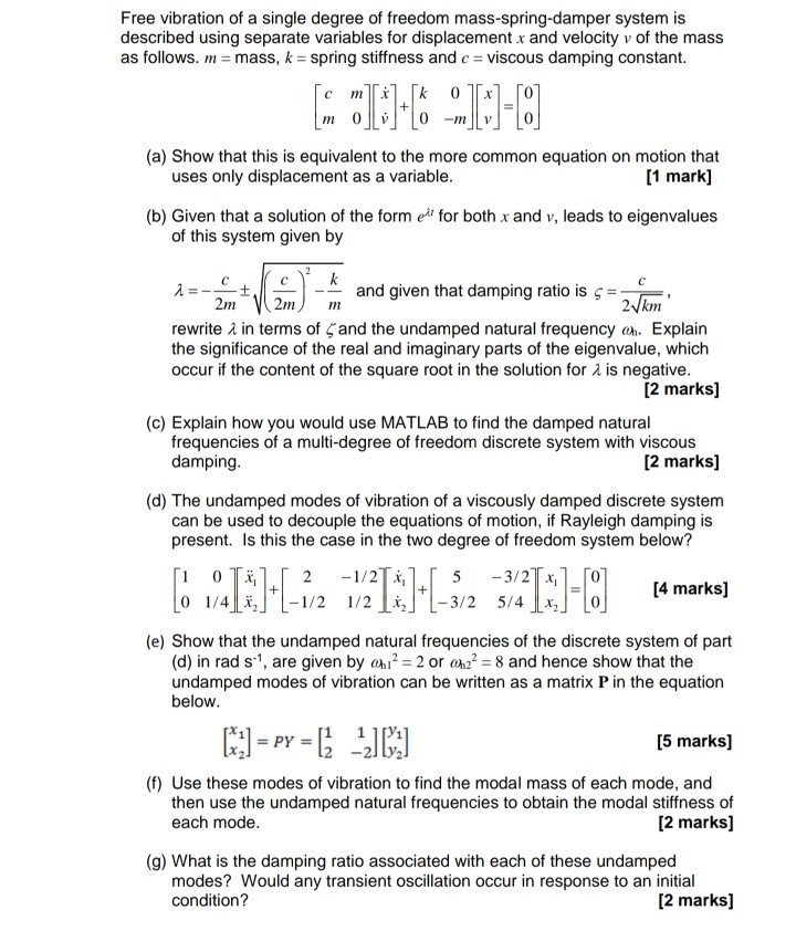 Free Vibration Of A Single Degree Of Freedom Mass Chegg Com