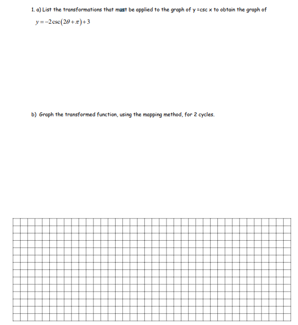 Solved 1. a) List the transformations that must be applied | Chegg.com