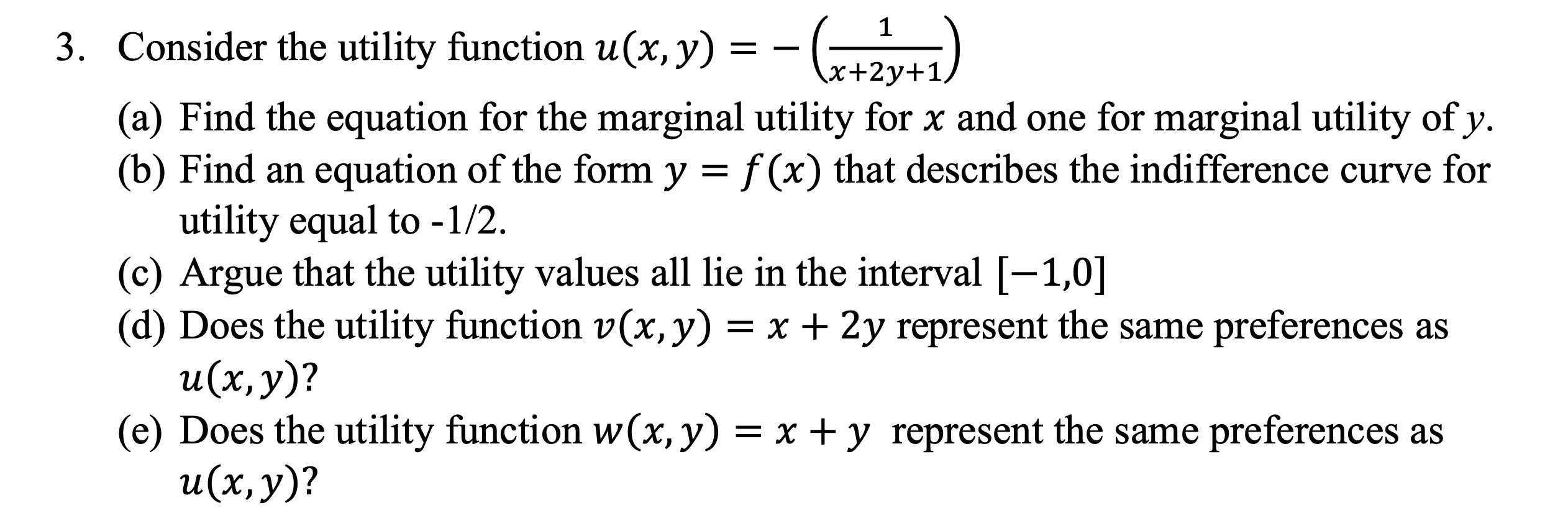 Solved Consider the utility function 𝑢(𝑥, 𝑦) (a) Find the | Chegg.com
