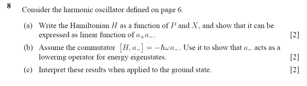 Solved Consider the harmonic oscillator defined on page 6. | Chegg.com
