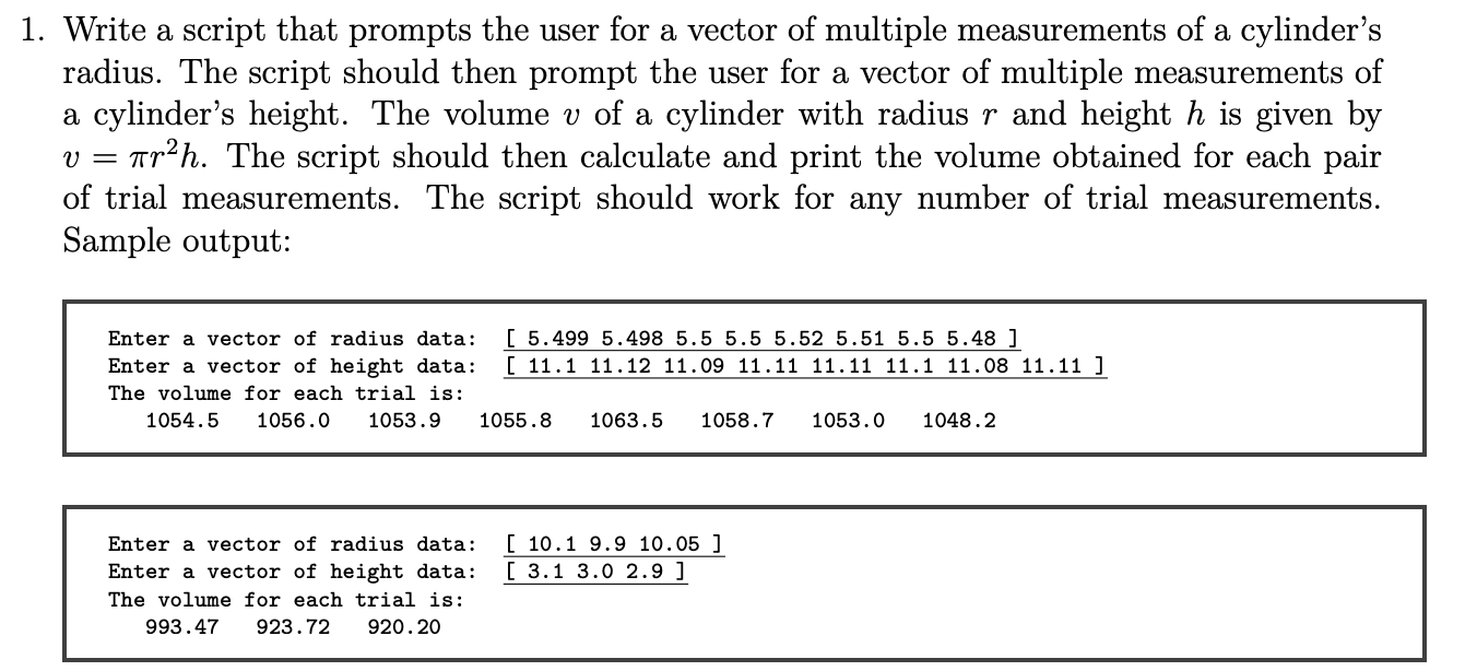 Solved 1. Write a script that prompts the user for a vector | Chegg.com
