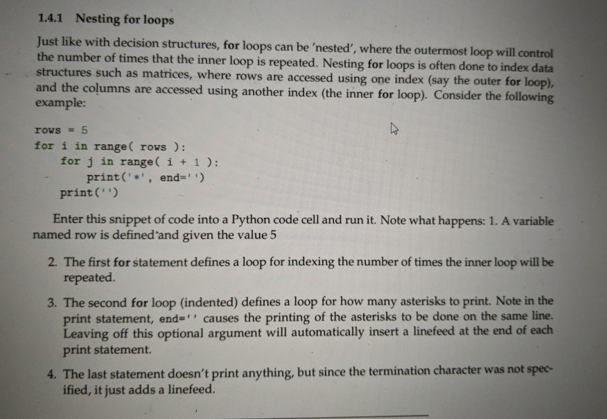 Solved 1.4.1 Nesting for loops Just like with decision | Chegg.com