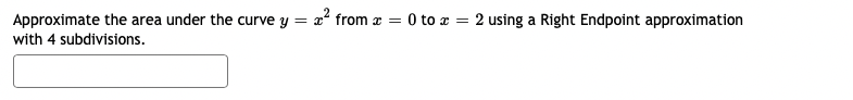 Solved Approximate the area under the curve y = x² from x = | Chegg.com