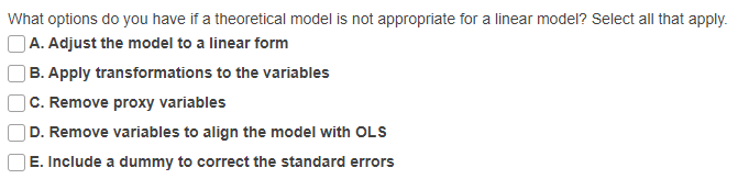 Solved What options do you have if a theoretical model is | Chegg.com