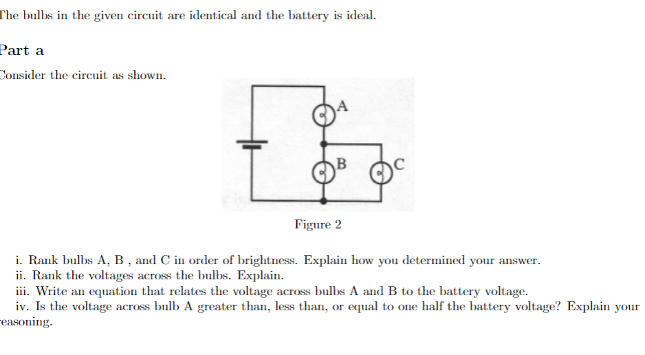 Solved The bulbs in the given circuit are identical and the | Chegg.com