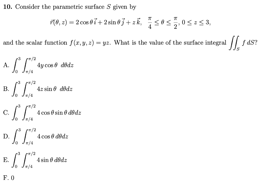 Solved 10 Consider The Parametric Surface S Given By F 0 Chegg Com