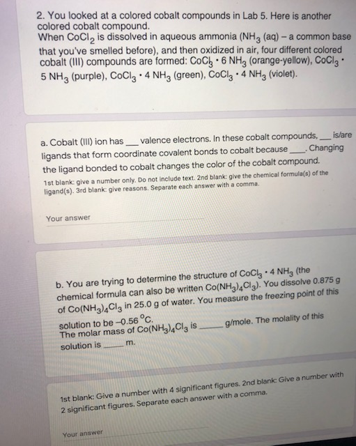 Solved 2. You looked at a colored cobalt compounds in Lab 5.