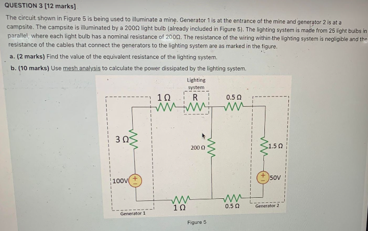 Solved The circuit shown in Figure 5 is being used to | Chegg.com