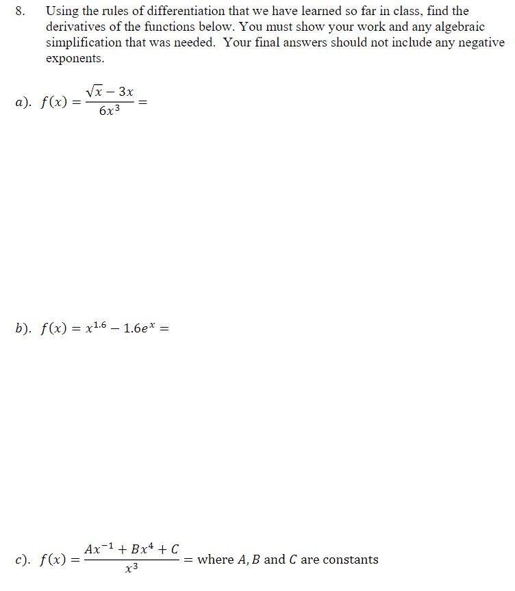 Solved Using The Rules Of Differentiation That We Have | Chegg.com