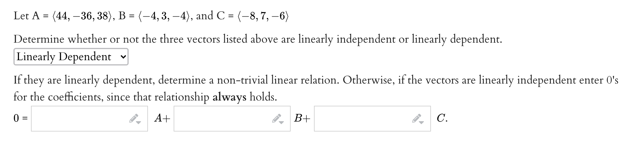 Solved Let A = (44, -36,38), B = (-4,3,-4), and C = | Chegg.com