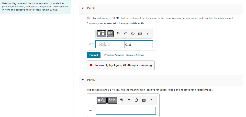 Use ray diagrams and the mirror equation to locate the
position, orientation, and type of image of an object placed
in front 