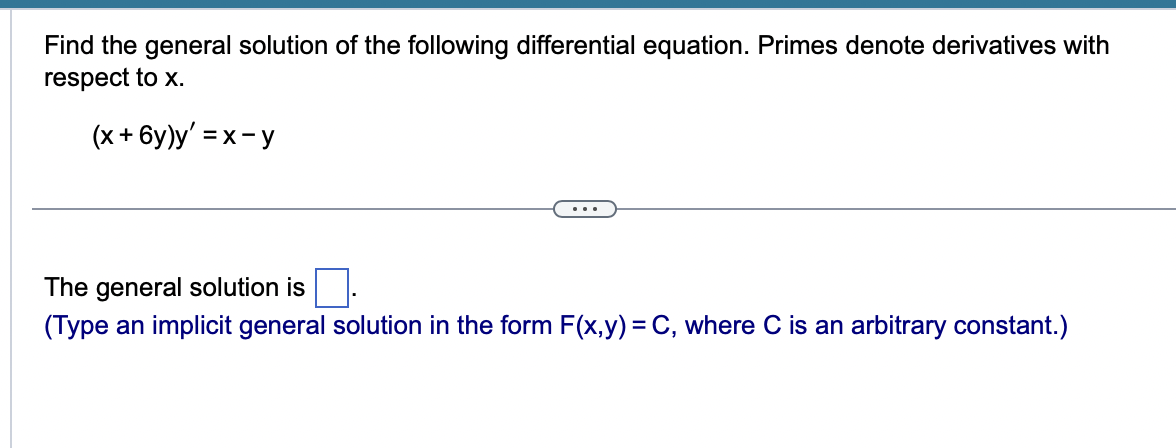 Find the general solution of the following | Chegg.com
