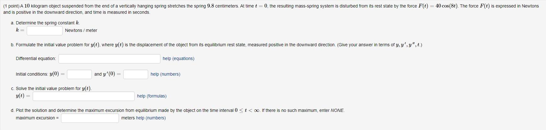 Solved and is positive in the downward direction, and time | Chegg.com