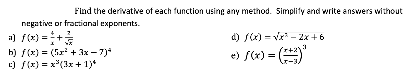 Solved 2 Find the derivative of each function using any | Chegg.com