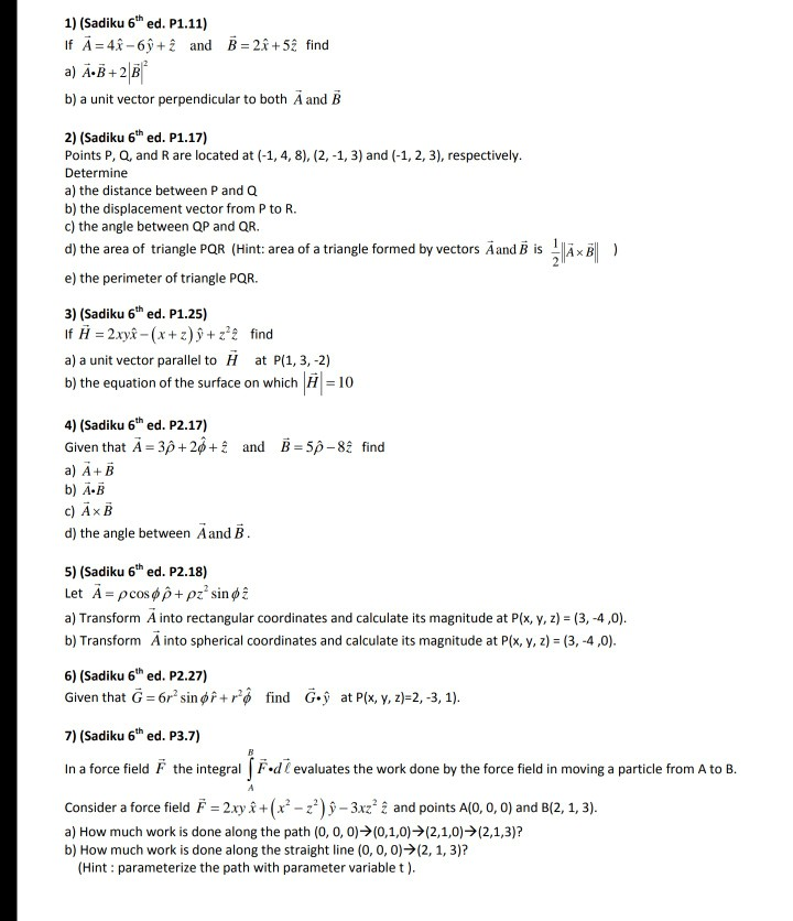 Solved 1) (Sadiku 6th Ed. P1.11) If A 43-6y+ And B 2i +52 | Chegg.com