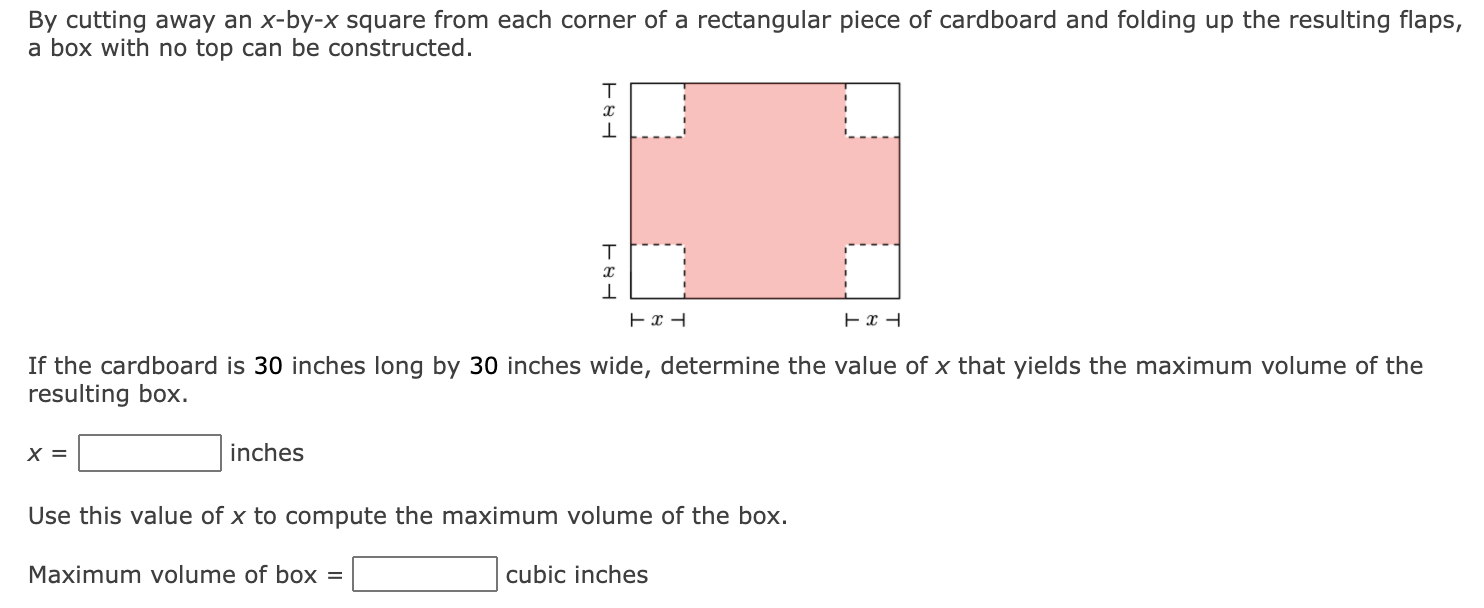 Solved By cutting away an x-by-x square from each corner of | Chegg.com