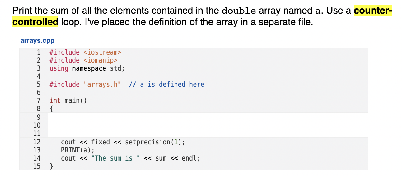 Print the sum of all the elements contained in the | Chegg.com