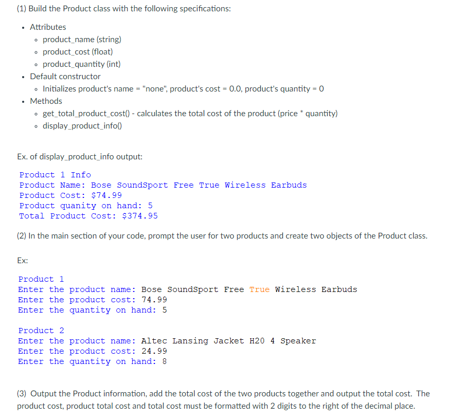 Solved Python: Build the Product class with the following | Chegg.com