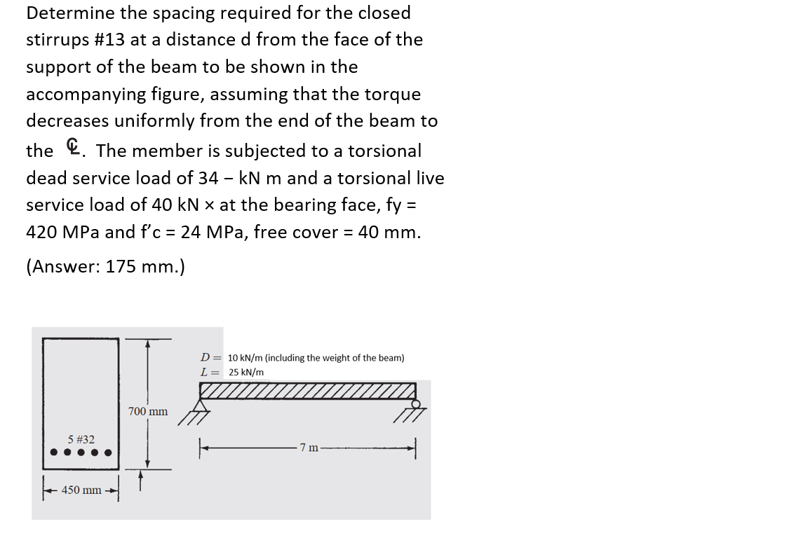 Solved Determine the spacing required for the closed Chegg