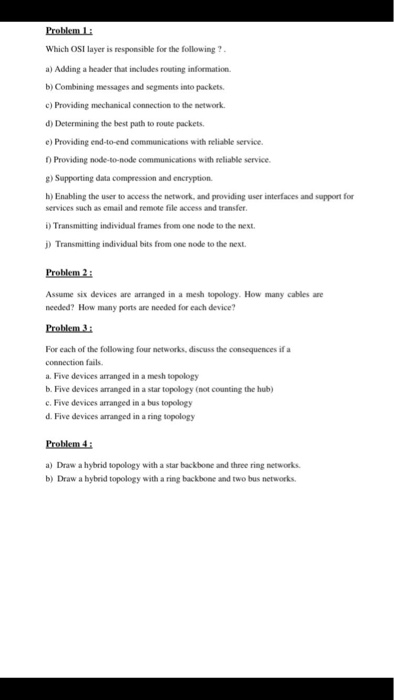 Solved Problem 1 Which OSI layer is responsible for the | Chegg.com