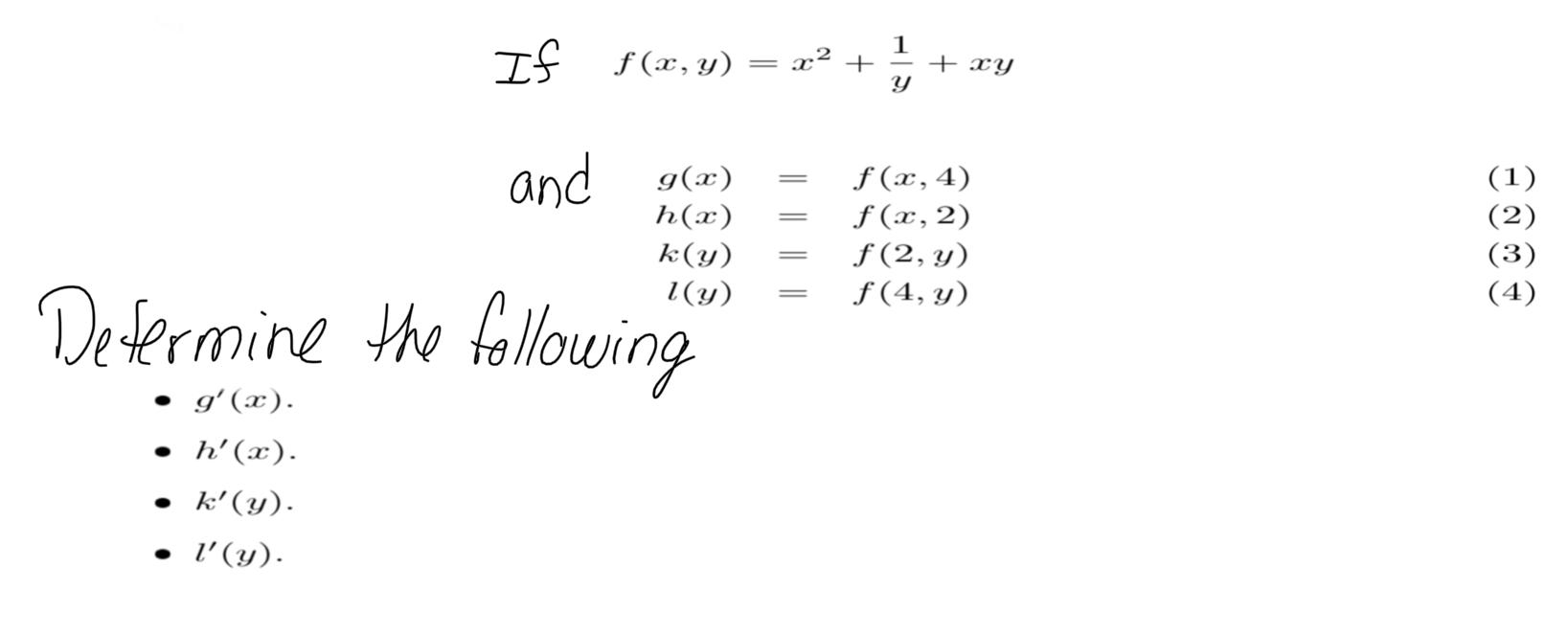 Solved If F X Y 2 1 X2 Xy Y And G X H X K Y