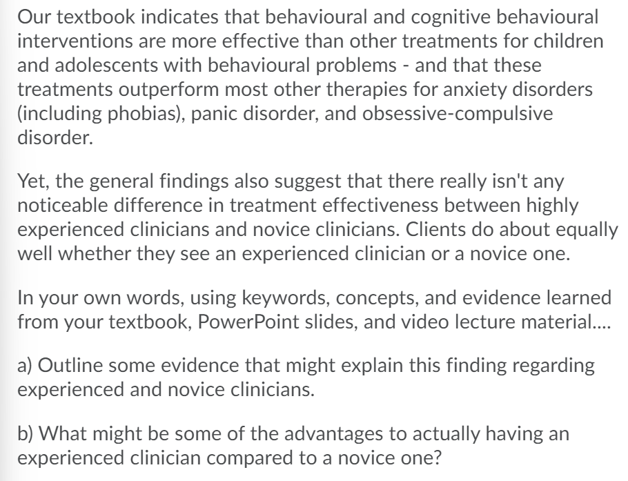 Our Textbook Indicates That Behavioural And Cognitive | Chegg.com