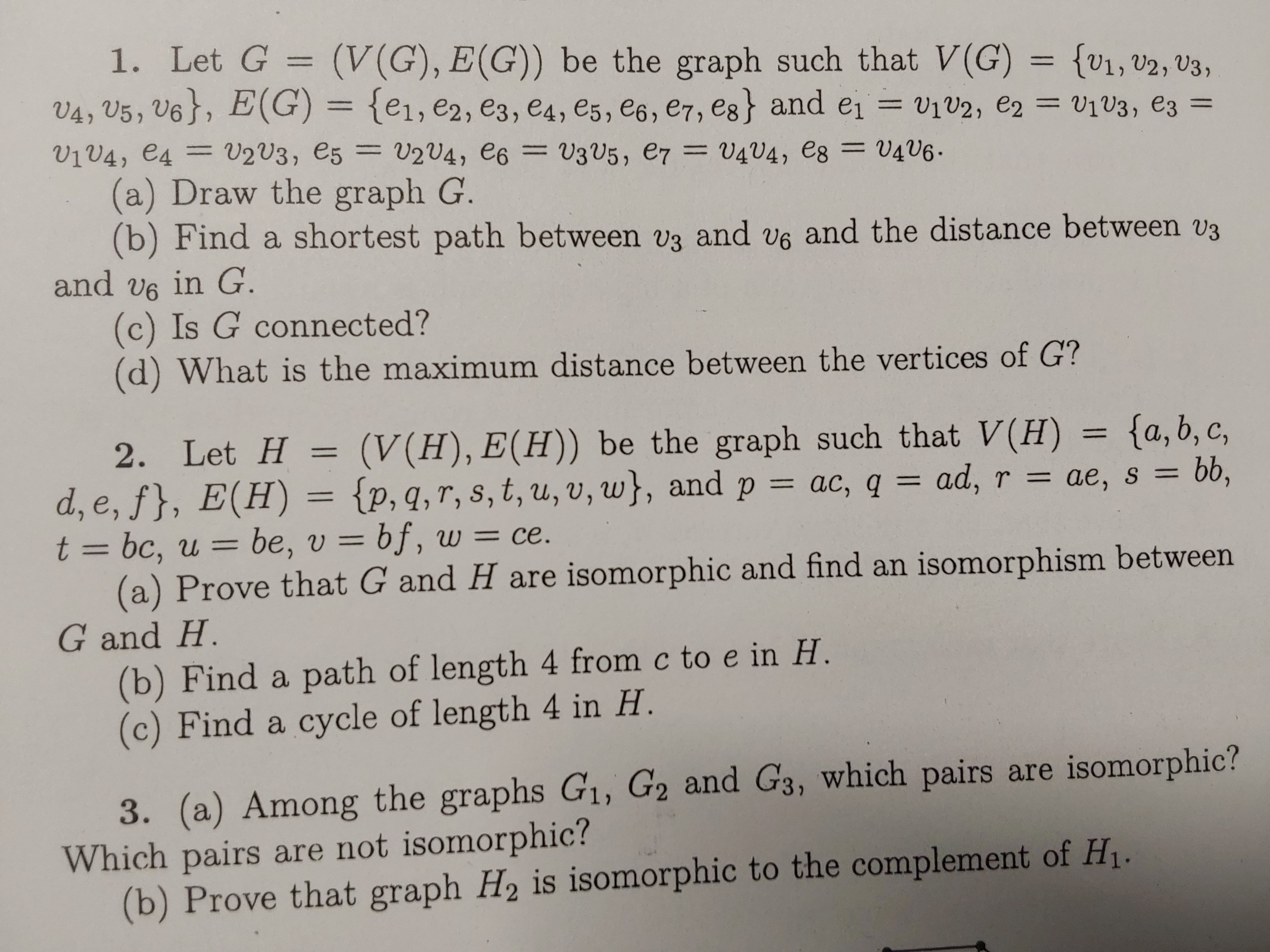 Solved 1. Let G=(V(G),E(G)) Be The Graph Such That | Chegg.com