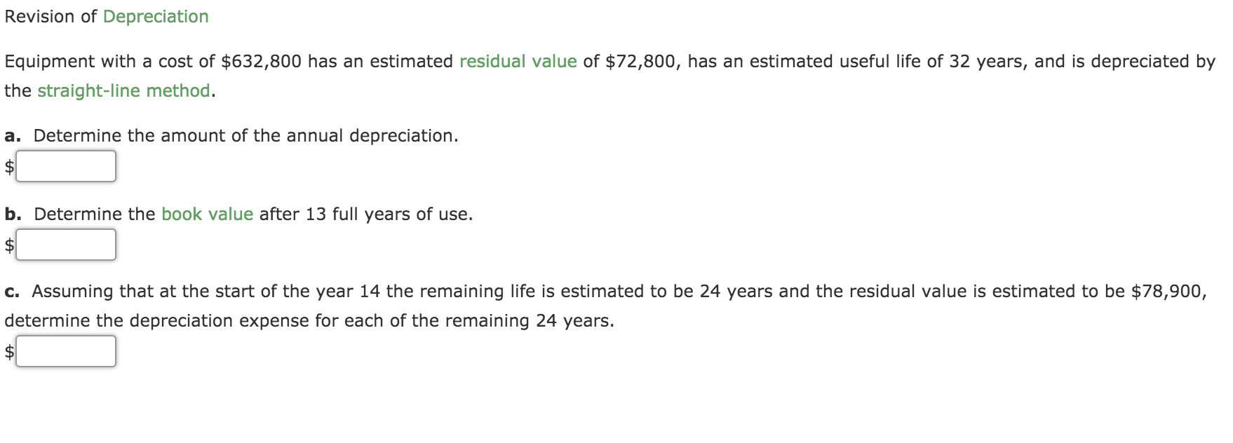 Solved Revision of Depreciation Equipment with a cost of