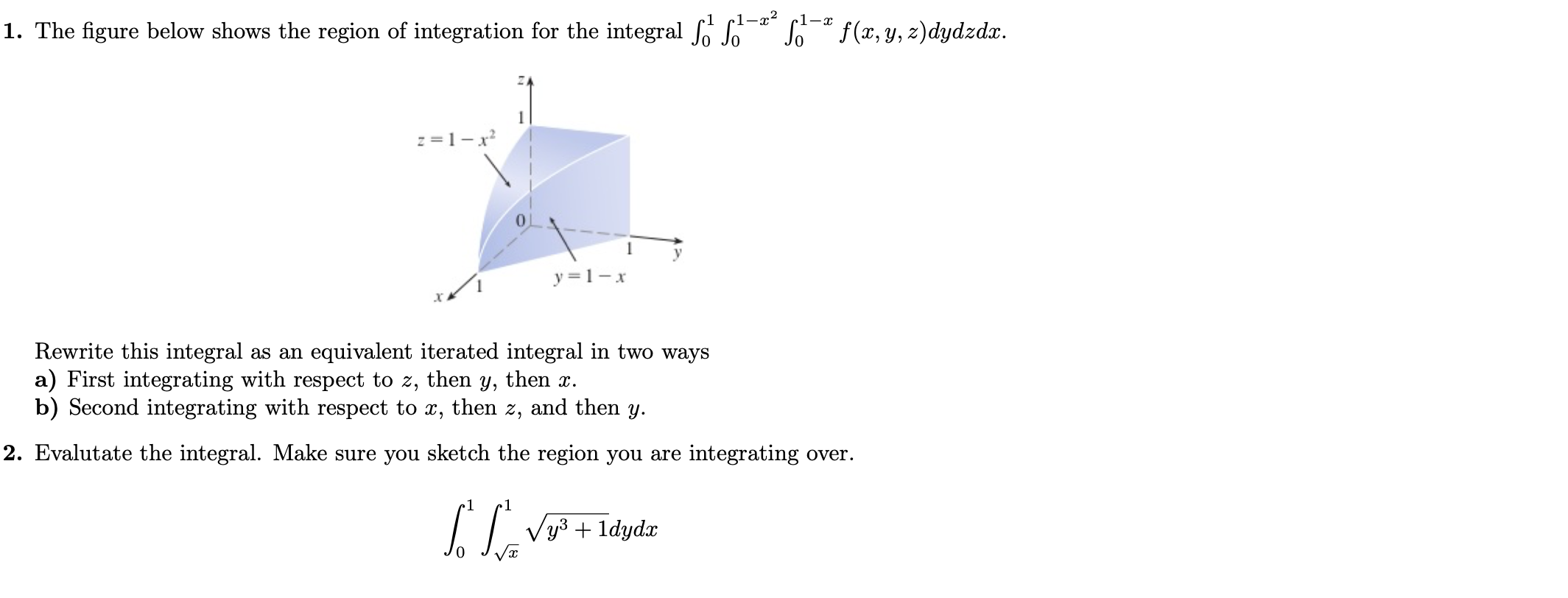 Solved 1-2 1. The figure below shows the region of | Chegg.com