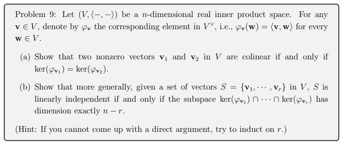 Solved Problem 9: Let (V, (-,-)) be a n-dimensional real | Chegg.com