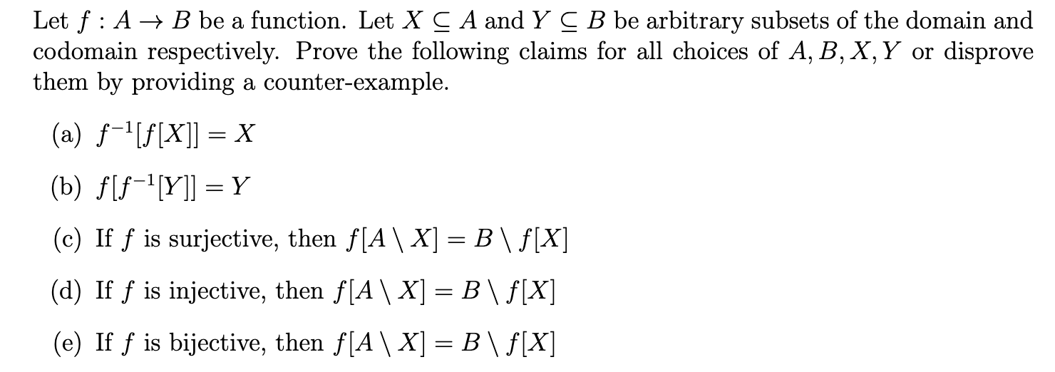 Solved Let f:A→B be a function. Let X⊆A and Y⊆B be arbitrary | Chegg.com