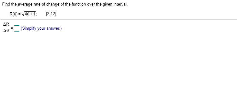 Solved Find the average rate of change of the function over | Chegg.com