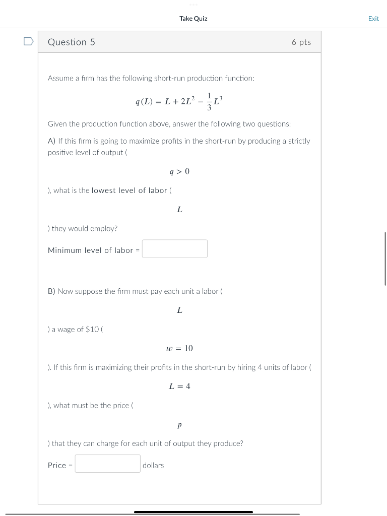 Solved Assume a firm has the following short-run production | Chegg.com