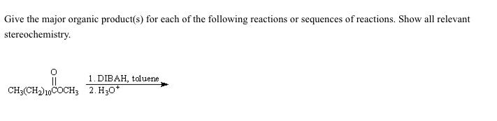 Solved Give The Major Organic Product(s) For Each Of The 