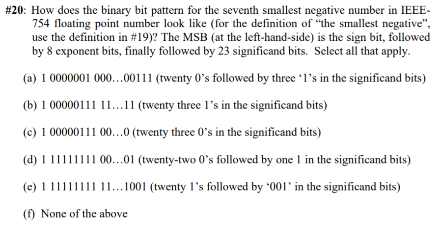 Solved #20: How does the binary bit pattern for the seventh | Chegg.com