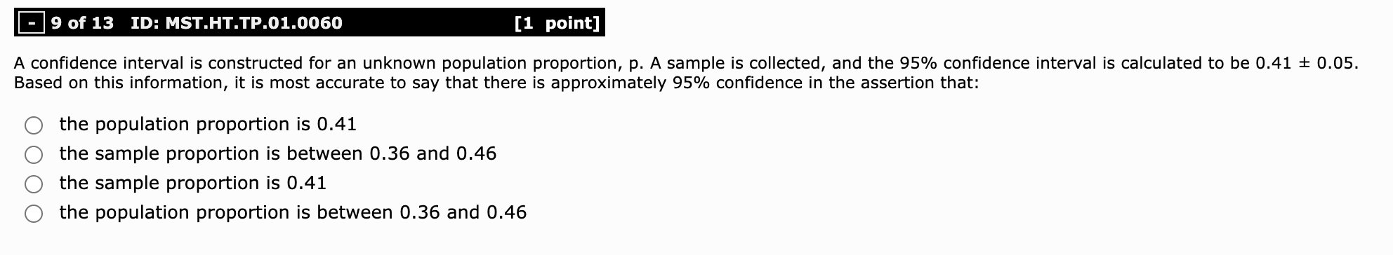 Solved A confidence interval is constructed for an unknown | Chegg.com