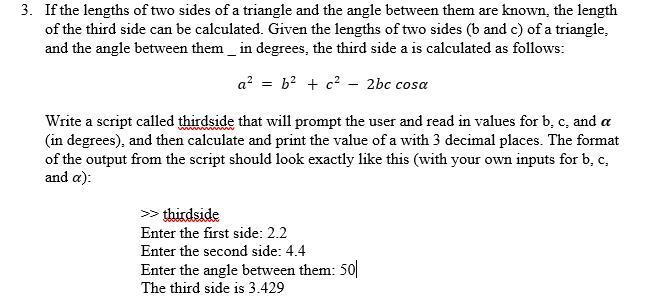 find length of third side of triangle given two sides and angle