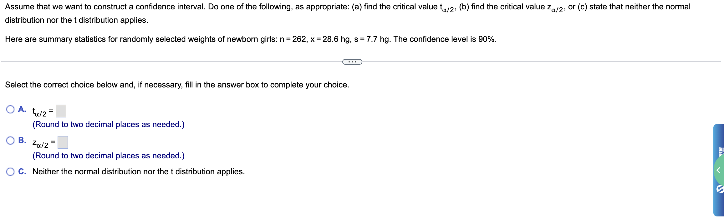 Solved Assume That We Want To Construct A Confidence | Chegg.com