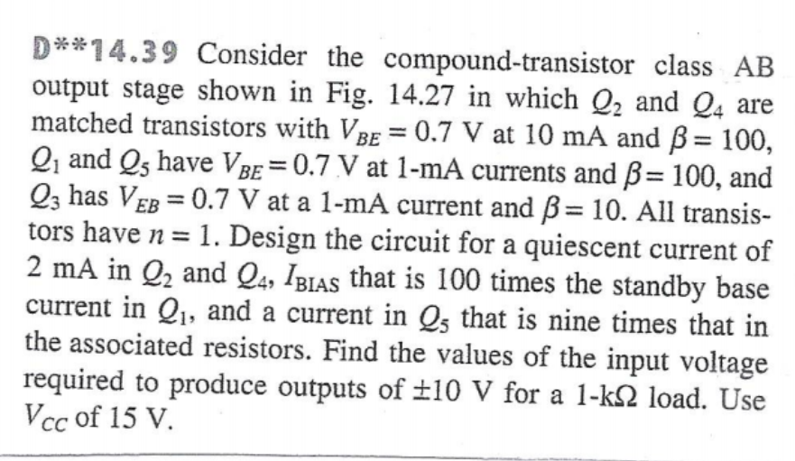 Solved D**14.39 Consider the compound-transistor class AB | Chegg.com