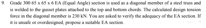 Solved Grade 30065×65×6 EA (Equal Angle) section is used as | Chegg.com