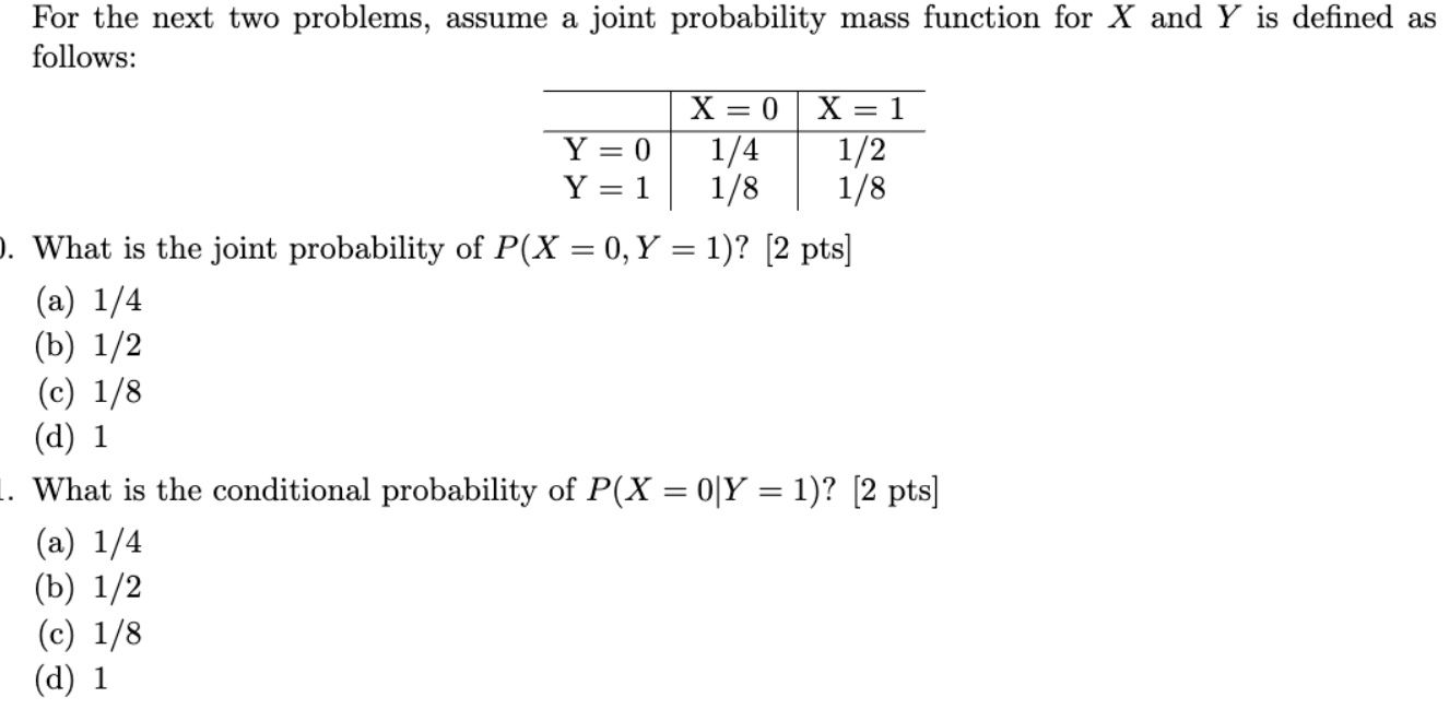 Solved For the next two problems, assume a joint probability | Chegg.com