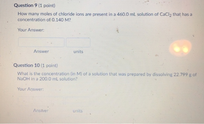 Solved Question 9 (1 point) How many moles of chloride ions | Chegg.com