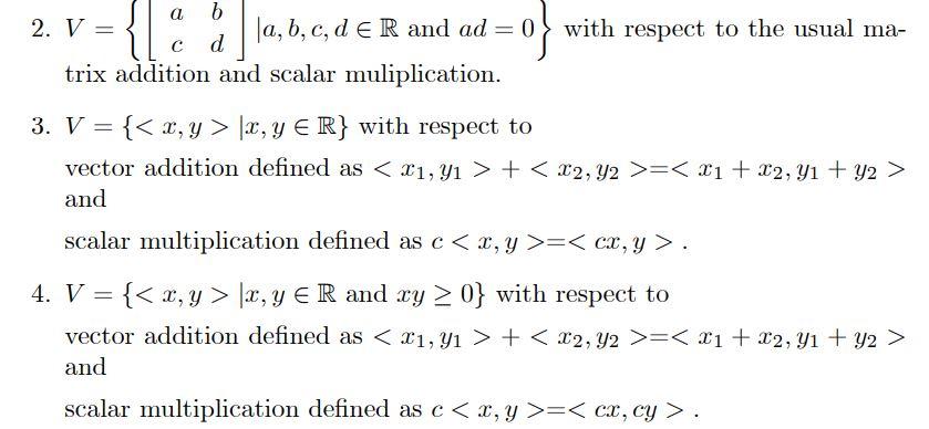 Solved Determine Whether The Given Set Together With The