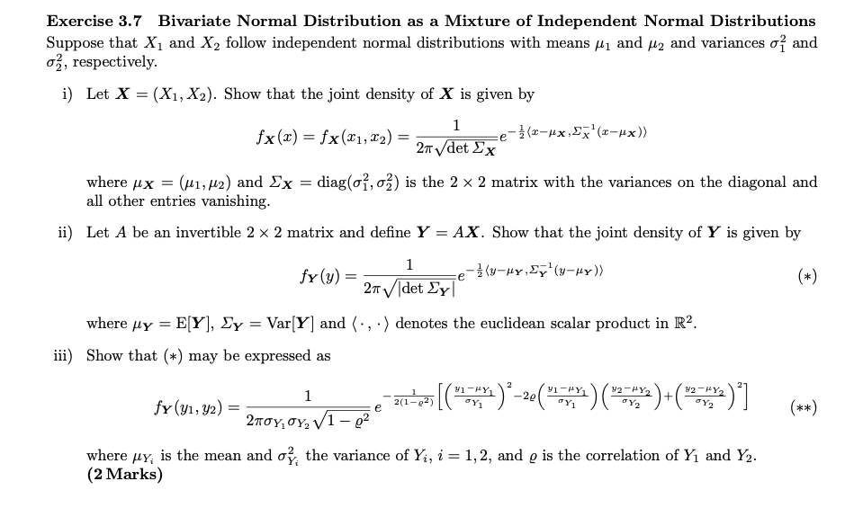 Solved Exercise 3.7 Bivariate Normal Distribution as a | Chegg.com