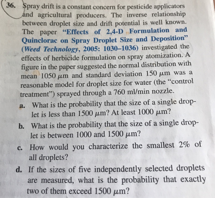 Solved Spray drift is a constant concern for pesticide