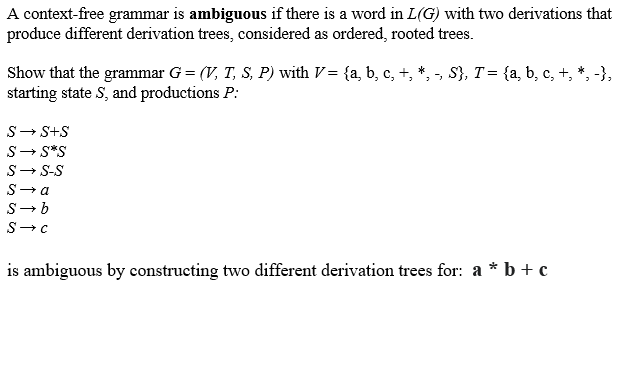 Solved A Context Free Grammar Is Ambiguous If There Is A Chegg Com